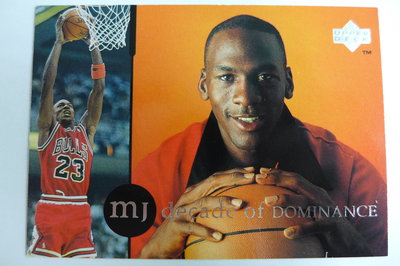 ~Michael Jordan~decade of DOMINANCE 籃球之神.空中飛人/喬丹 NBA經典球員卡 ~1