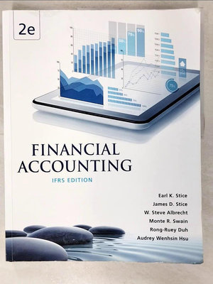 【書寶二手書T1／大學商學_EK6】Financial Accounting 2/e (IFRS Edition)_Earl K. Stice