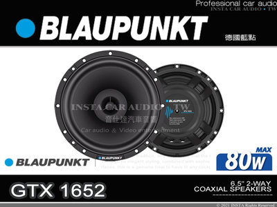 音仕達汽車音響 BLAUPUNKT 藍點 GTX 1652 6.5吋二音路同軸喇叭 六吋半 兩音路 2音路喇叭