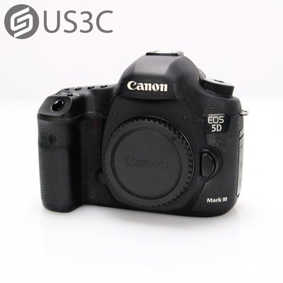 【US3C-桃園春日店】公司貨 Canon EOS 5D Mark III 單機身 全片幅 CMOS 2230萬像素 3.2吋螢幕 快門數73719 二手相機