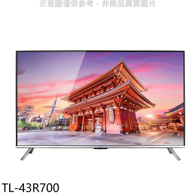 《可議價》奇美【TL-43R700】43吋4K聯網電視(無安裝)
