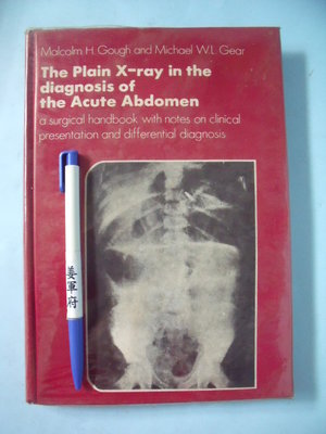 【姜軍府】《The Plain X-ray in the diagnosis of the Acute Abdomen》