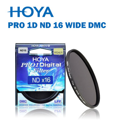 【EC數位】HOYA PRO 1D ND 16 WIDE DMC 82mm 減4格 減光鏡 廣角薄框 多層鍍膜