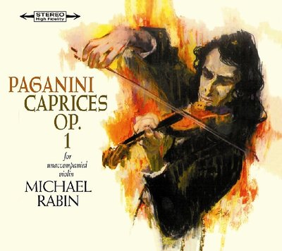 【進口版】帕格尼尼：24首隨想曲 Paganini: 24 Caprices / 拉賓 Michael Rabin
