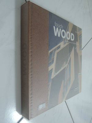 典藏乾坤&書---建築--touch wood   Q
