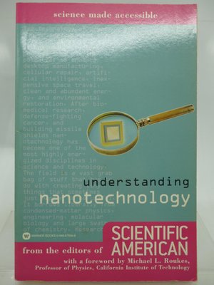 Understanding Nanotechnology_Scientific American_奈米科技〖科學〗CRG
