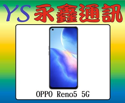 永鑫通訊【空機直購價】OPPO Reno5 Reno 5 8G+128G 6.43吋 5G