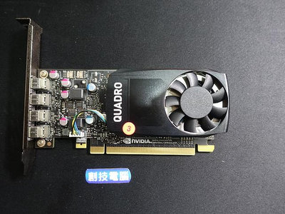[創技電腦] NVIDIA 顯示卡 PCI-E 2GB 型號:Quadro P600 二手良品 實品拍攝 D00745