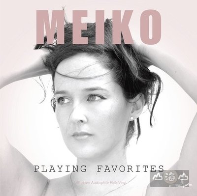 【黑膠唱片LP】唱我的最愛 Playing Favorites / 蜜可 Meiko---LP413