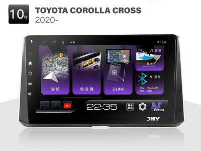 JHY N系列 TOYOTA CC COROLLA CROSS 專用 10吋安卓機 N3 N5 N6 導航王 台灣製造