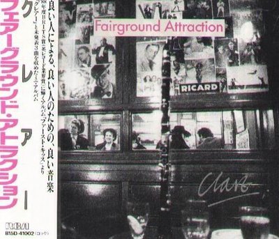 K - FAIRGROUND ATTRACTION - Clare - 日版 - NEW 1989