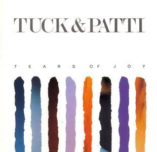 Tuck & Patti 塔克與珮蒂 -- Tears of Joy 美國版 無ifpi