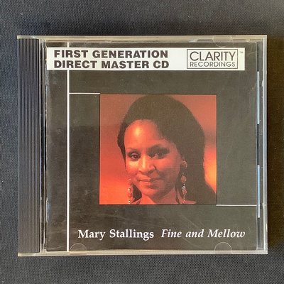 超級發燒戰神天碟Clarity唱片/Mary Stallings-Fine and Mellow精巧與柔美 加拿大版無ifpi