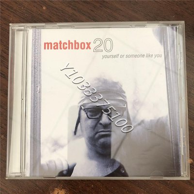 歐版拆封 搖滾 Matchbox 20  Yourself Or Someone Like You 唱片 CD 歌曲【奇摩甄選】193