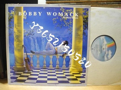BOBBY WOMACK SO MANY RIVERS 靈歌 LP黑膠