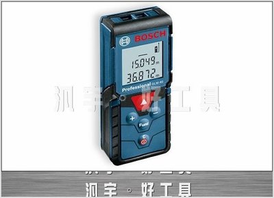 汎宇．好工具｜BOSCH GLM40 40米雷射測距儀-特價中((實體店面-全新!!))