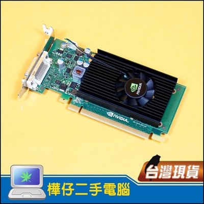 【樺仔二手電腦】NVIDIA Quadro NVS315 1G DDR3 專業工作站繪圖顯卡 NVS 315 顯卡 繪圖