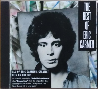 《絕版專賣》Eric Carmen 艾瑞克卡門 / The Best of 精選輯 (歐版.無IFPI)