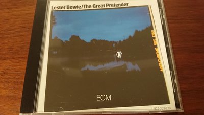 Lester Bowie/The Great Pretender 1981年經典ecm cd爵士發燒錄音盤寂靜以外最美的聲音絕版極罕見西德早期版ECM1209