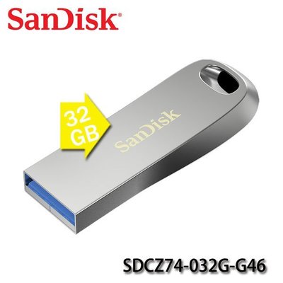 【MR3C】含稅公司貨 SanDisk CZ74 Ultra Luxe 32GB 32G USB3.1隨身碟