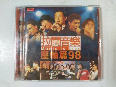 昀嫣音樂(CD15)  拉闊音樂壓軸篇98  Music Is Live 98  寶麗金唱片 1998年 片況良好