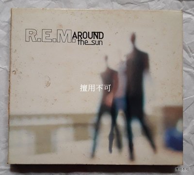 R.E.M. 樂團  Around the sun 專輯