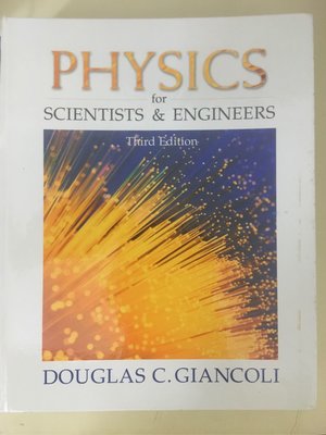 Physics for Scientists & Engineers by Douglas Giancoli, 3rd Ed; 精裝本