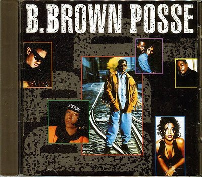 【塵封音樂盒】Various Artists - B. Brown Posse