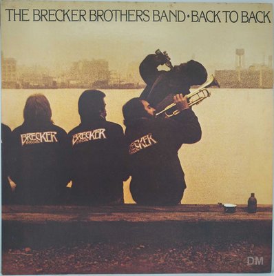 黑膠唱片 The Brecker Brothers Band - Back To Back