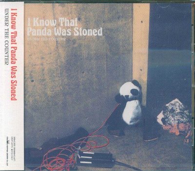 K - UNDER THE COUNTER - I Know That Panda Was  - 日版 - NEW