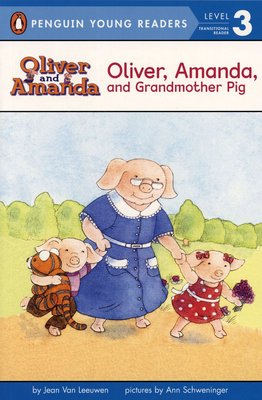 ＊小貝比的家＊OLIVER, AMANDA,AND GRANDMOTHER PIG /L3/平裝/7~12歲第三階