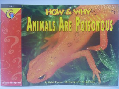 【月界】How and Why Animals Are Poisonous_Elaine Pascoe〖少年童書〗CER