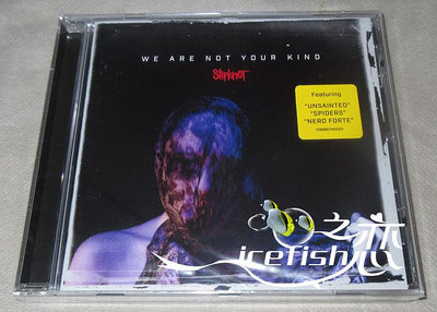 only懷舊 E』 活結樂隊 Slipknot  We Are Not Your Kind [CD]
