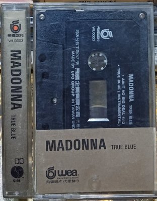 瑪丹娜 MADONNA*[台灣原版卡帶 封面被切割掉多送一張護貝小照片]TRUE BLUE單曲專輯(變奏版)*飛碟唱片