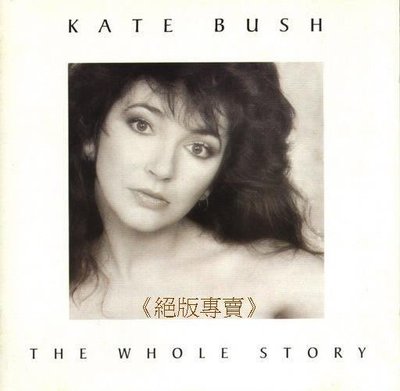 《絕版專賣》Kate Bush 凱特布希 / The Whole Story 名曲精華輯 (歐版.無IFPI)