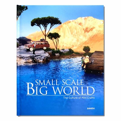 Small Scale Big World 袖珍之作 微縮藝術文化 可愛袖珍手工制作指南 迷你小巧世界展示 手工藝術設計 英文原版