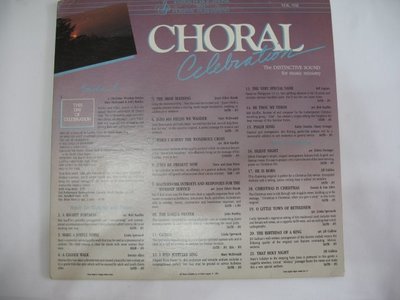CHORAL CELEBRATION - 1985年 黑膠唱片 美國進口版 - 101元起標     黑膠109