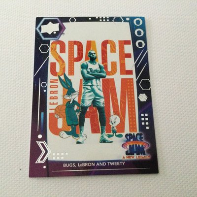 Lebron and Bugs Tweety Space Jam A new legacy Upper Deck 50