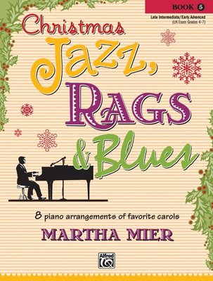 【599免運費】Christmas Jazz, Rags & Blues, Book 5 Alfred 00-36343