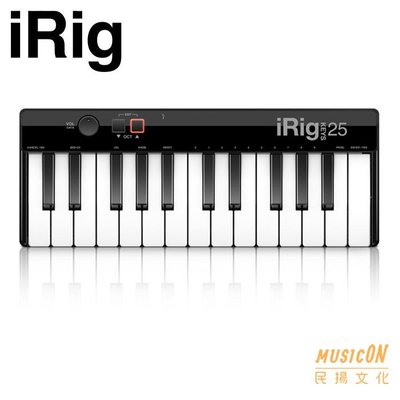 【民揚樂器】鍵盤控制器 IK Multimedia iRig Keys 25 USB MIDI鍵盤 主控鍵盤