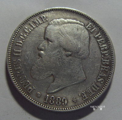 【鑒 寶】（外國錢幣） B B B B B B B - 巴西 1889年 2000瑞斯 大鬍子 大銀幣 - b b b BTG1089