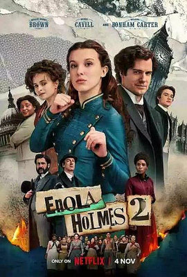 福爾摩斯小姐：倫敦厄運/福爾摩斯小姐2/天才少女福爾摩斯2 ENOLA HOLMES 2 (2022)