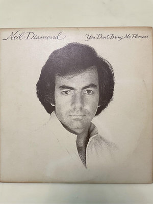 {肥貓黑膠｝西洋流行音樂：Neil Diamond尼爾戴蒙- You Don’t Bring Me Flowers