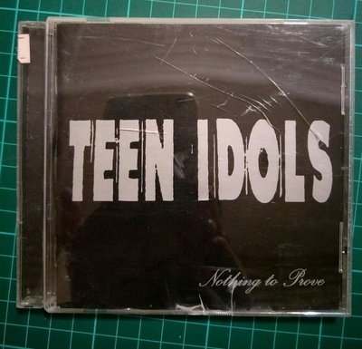 日版CD TEEN IDOLS NOTHING TO PROVE