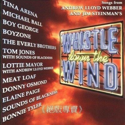 《絕版專賣》微風輕哨 / Whistle Down The Wind 音樂劇原聲帶 (1998 歐版)