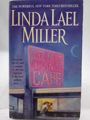 【月界1S】The Last Chance Cafe（絕版）_Linda Lael Miller　〖外文小說〗CIX