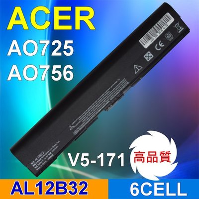 ACER 高品質 6CELL 電池 AL12B32 ASPIRE ONE AO 725 756 ASPIRE V5