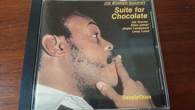 JOE BONNER QUARTET Suite for Chocolate 經典爵士罕見盤1989年無ifpi丹麥發燒錄音廠Steeple Chase非ECM