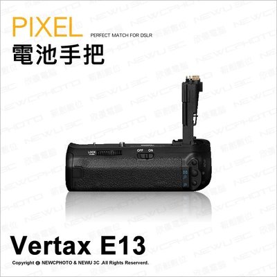 【薪創新竹】PIXEL 品色 Vertax E13 Canon 6D 專用電池把手 手把 垂直握把 BG-E13