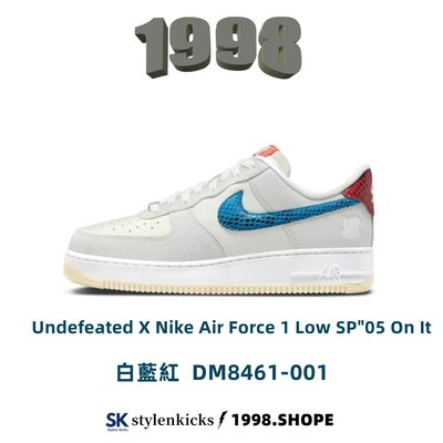 Undefeated X Nike Air Force 1 Low SP"05 On It 白藍紅 蛇紋 DM8461